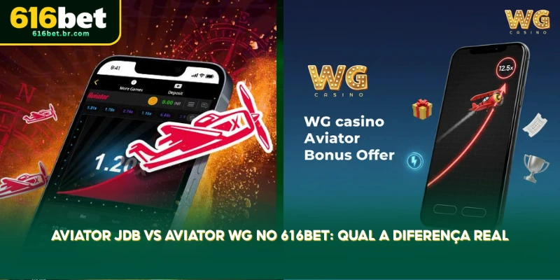 descubra as principais diferenças entre aviator jdb e aviator wg na 616bet