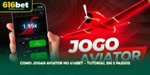 como jogar aviator no 616bet