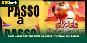 como jogar fortune tiger no 616bet